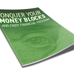 Conquer Your Money Blocks And Enjoy Financial Freedom